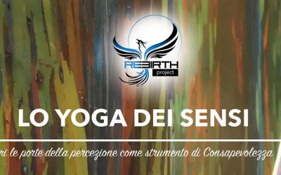 Lo Yoga dei Sensi